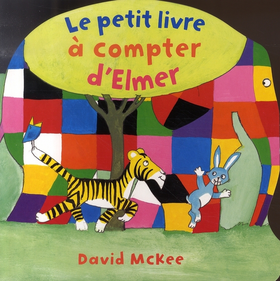 LE PETIT LIVRE A COMPTER D'ELMER