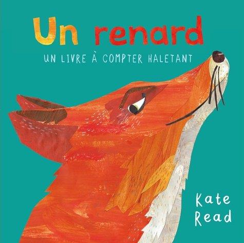 UN RENARD - UN LIVRE A COMPTER HALETANT