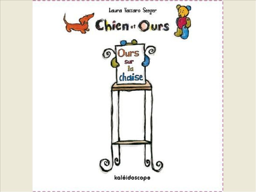 CHIEN ET OURS OURS SUR LA CHAISE