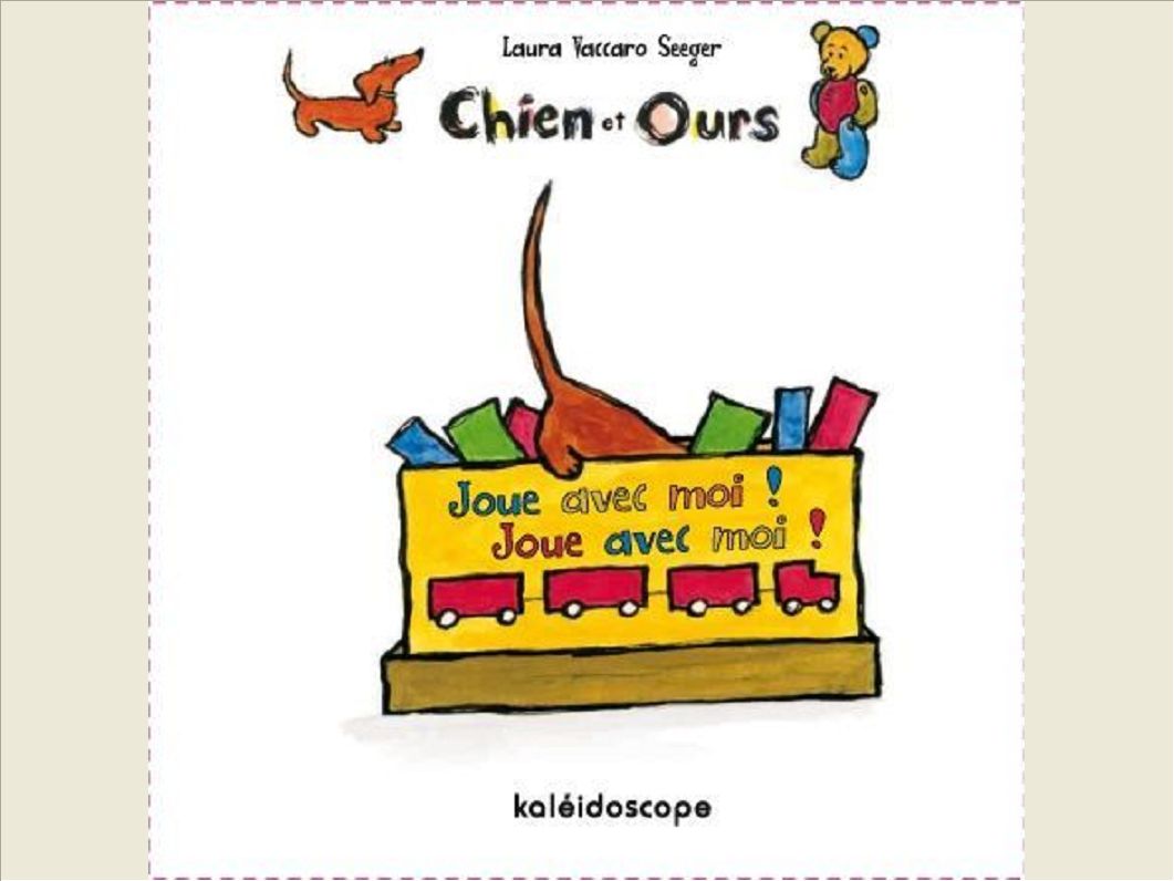 CHIEN ET OURS JOUE AVEC MOI JOUE AVEC MO