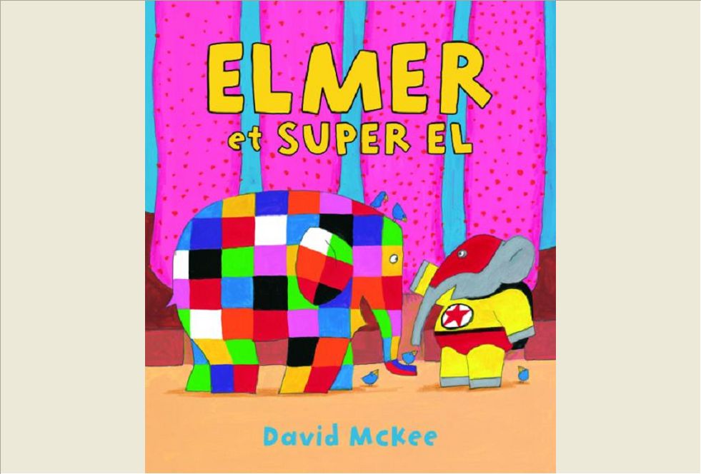 ELMER ET SUPER EL