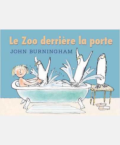 LE ZOO DERRIERE LA PORTE