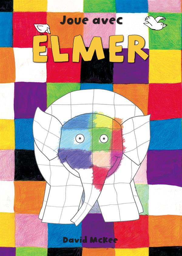 JOUE AVEC ELMER