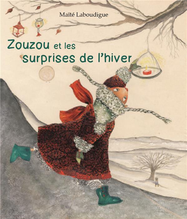 ZOUZOU ET LES SURPRISES DE L'HIVER