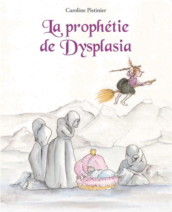 PROPHETIE DE DYSPLASIA