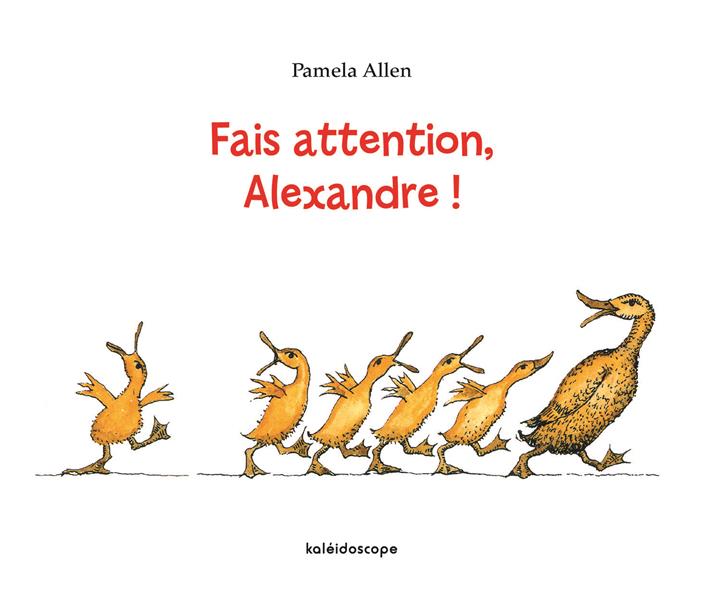 FAIS ATTENTION ALEXANDRE !