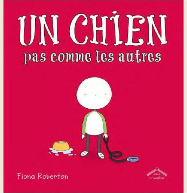 UN CHIEN PAS COMME LES AUTRES
