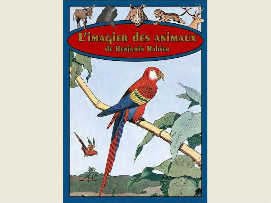 LES ANIMAUX DE BENJAMIN RABIER