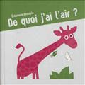 DE QUOI J'AI L'AIR ?