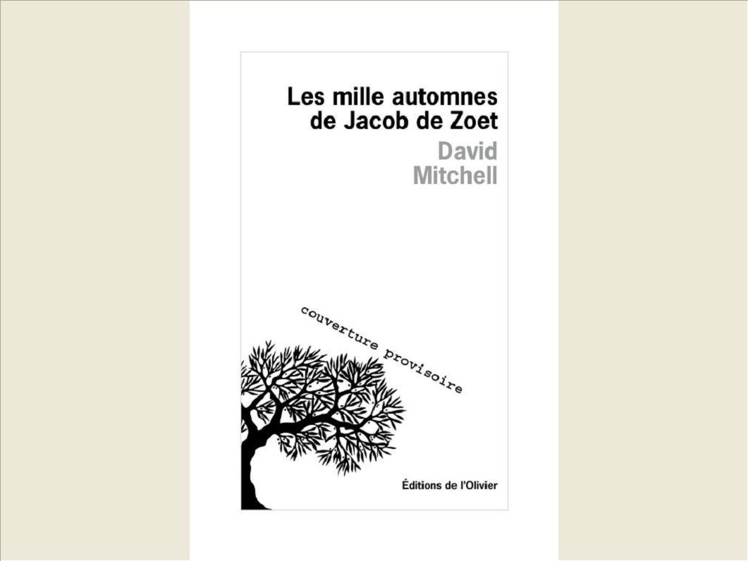 LES MILLE AUTOMNES DE JACOB DE ZOET