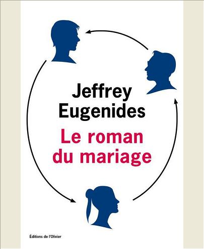 LE ROMAN DU MARIAGE