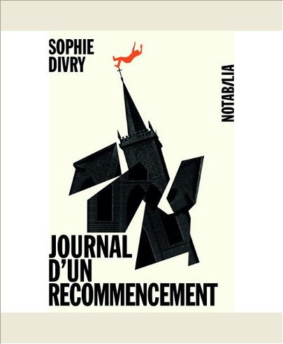 LE JOURNAL D UN RECOMMENCEMENT