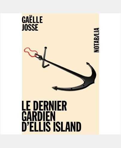 LE DERNIER GARDIEN D ELLIS ISLAND
