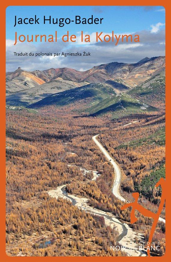 JOURNAL DE LA KOLYMA
