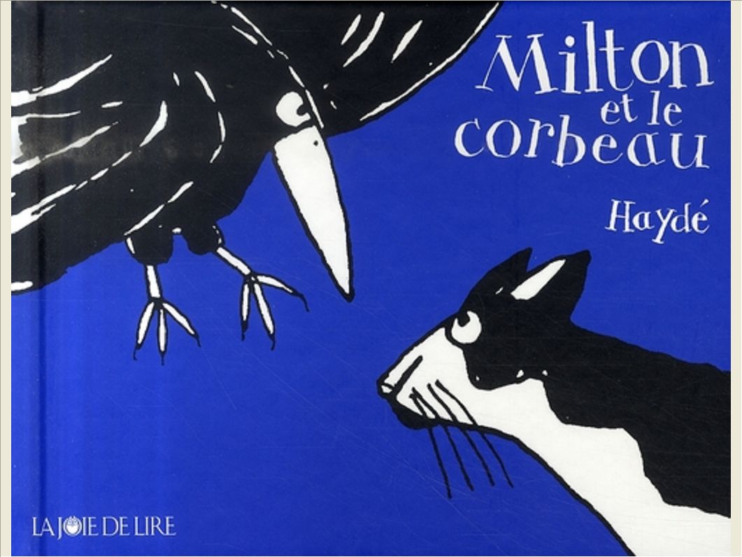MILTON ET LE CORBEAU