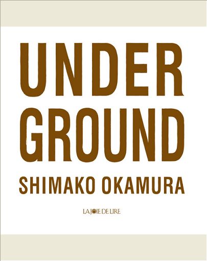 UNDER GROUND