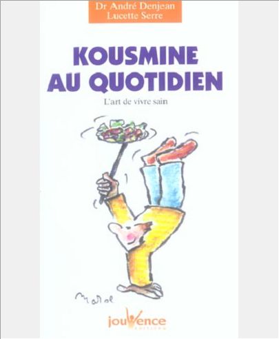 KN 1 KOUSMINE AU QUOTIDIEN : DES RECETTES DE SANTE