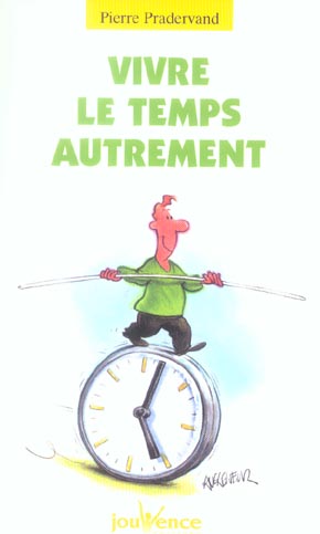 N 102 VIVRE LE TEMPS AUTREMENT