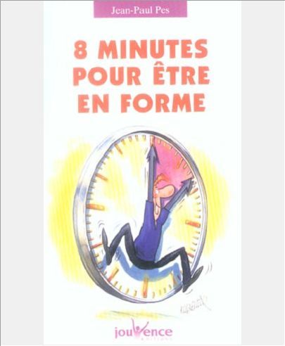 N 113 HUIT MINUTES POUR ETRE EN FORME