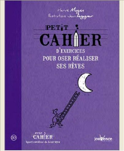 OSER REALISER SES REVES