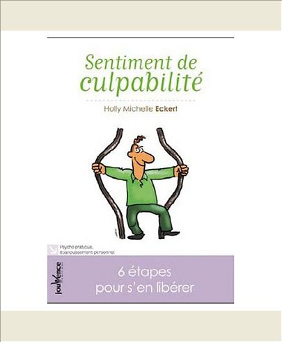 SENTIMENT DE CULPABILITE...