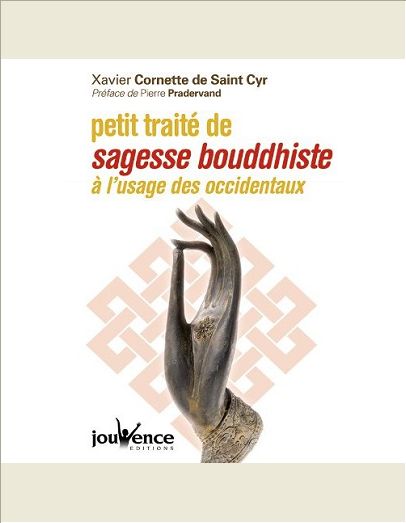 PETIT TRAITE DE SAGESSE BOUDDHISTE