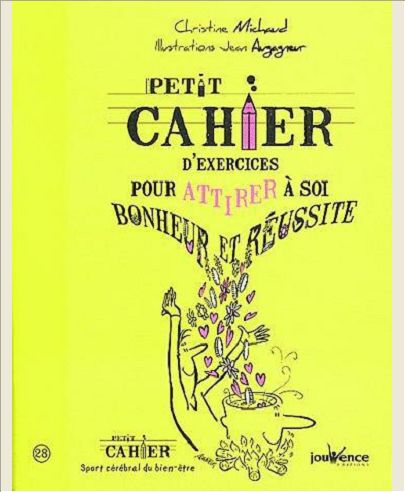 ATTIRER A SOI BONHEUR ET REUSSITE
