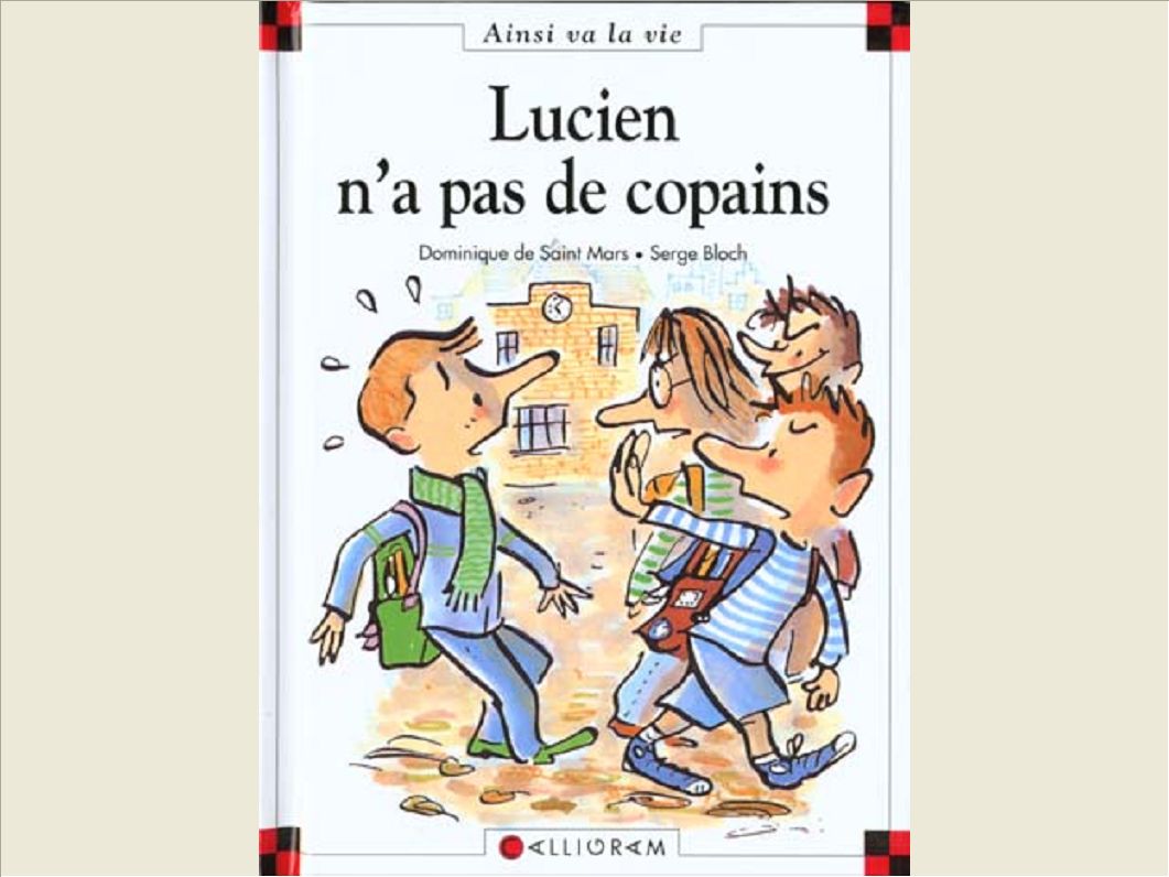 N 51 LUCIEN N'A PAS DE COPAINS