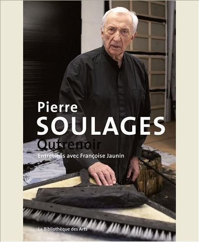 PIERRE SOULAGES. OUTRENOIR
