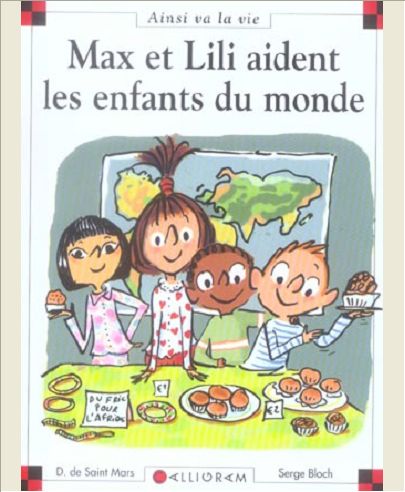 N 74 MAX ET LILI AIDENT LES ENFANTS DU MONDE