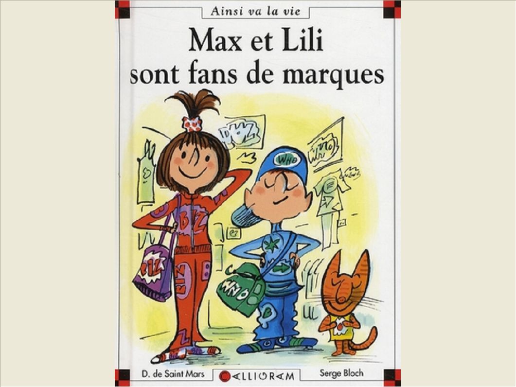 N 85 MAX ET LILI SONT FANS DE MARQUES