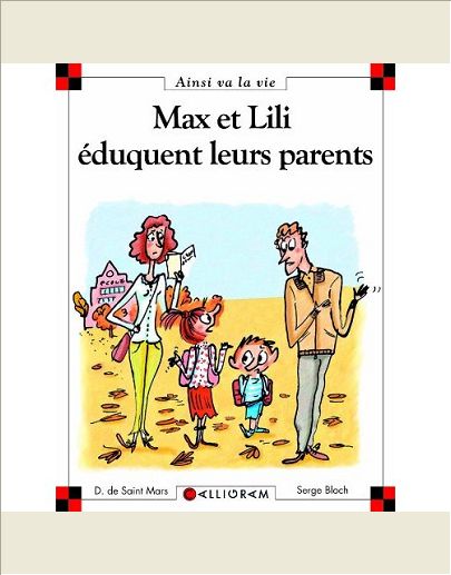 N 93 MAX ET LILI VEULENT EDUQUER LEURS PARENTS