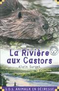 LA RIVIERE AUX CASTORS