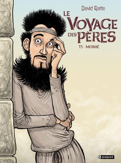 LE VOYAGE DES PERES T5 - MOSHE