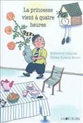 LA PRINCESSE VIENT A QUATRE HEURES