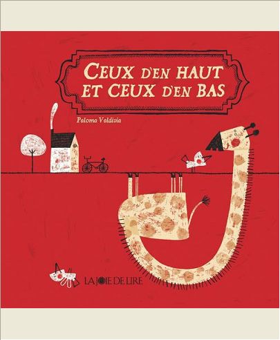 CEUX D'EN HAUT ET CEUX D'EN BAS