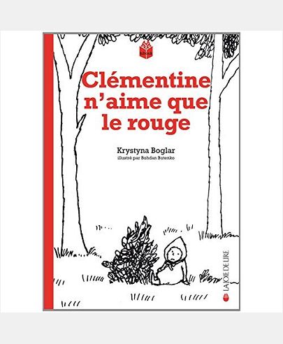 CLEMENTINE N'AIME QUE LE ROUGE
