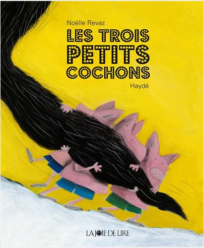 LES TROIS PETITS COCHONS