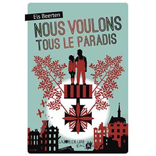 NOUS VOULONS TOUS LE PARADIS