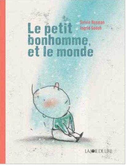 LE PETIT BONHOMME ET LE MONDE