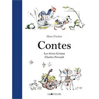CONTES - LES FRERES GRIMM - CHARLES PERRAULT