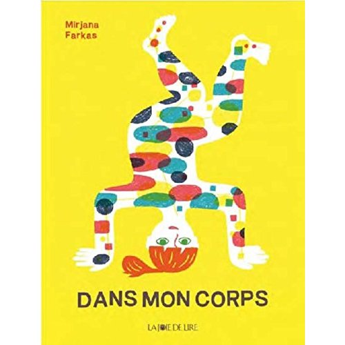 DANS MON CORPS...