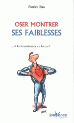 OSER MONTRER SES FAIBLESSES