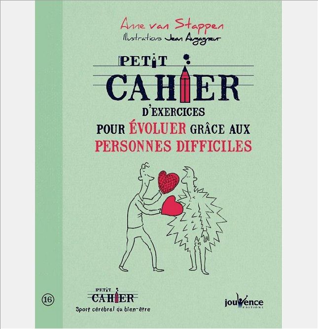 EVOLUER GRACE AUX PERSONNES DIFFICILES