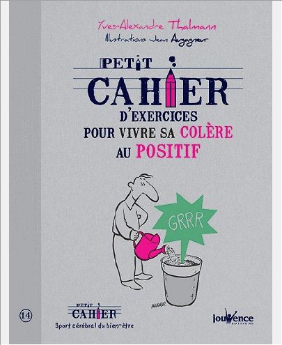 VIVRE SA COLERE AU POSITIF