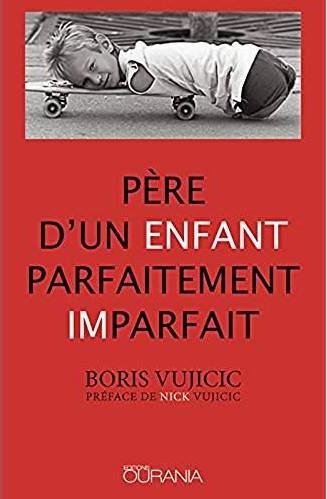 PERE D'UN ENFANT PARFAITEMENT IMPARFAIT