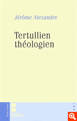TERTULLIEN THEOLOGIEN