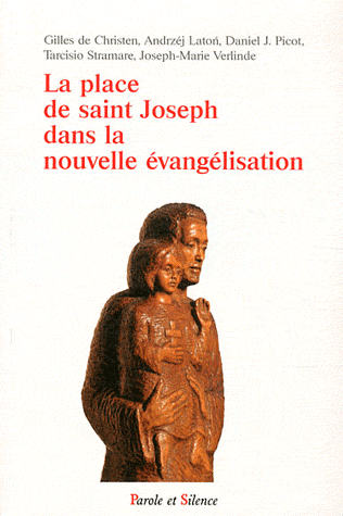 LA PLACE DE SAINT JOSEPH DANS LA NOUVELLE EVANGELISATION