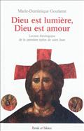 DIEU EST LUMIERE DIEU EST AMOUR