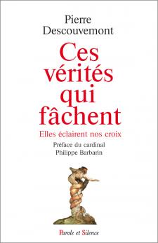 CES VERITES QUI FACHENT